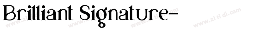 Brilliant Signature字体转换